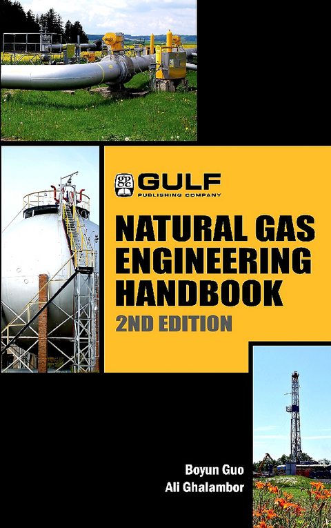 Natural Gas Engineering Handbook -  Ali Ghalambor,  Boyan Guo