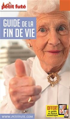 Guide de la fin de vie : 2018-2019 -  Collectif Petit Fute