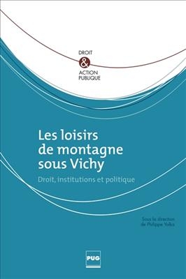 Les loisirs de montagne sous Vichy - Philippe et al. Yolka