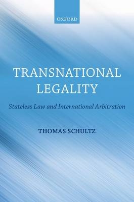 Transnational Legality -  Thomas Schultz