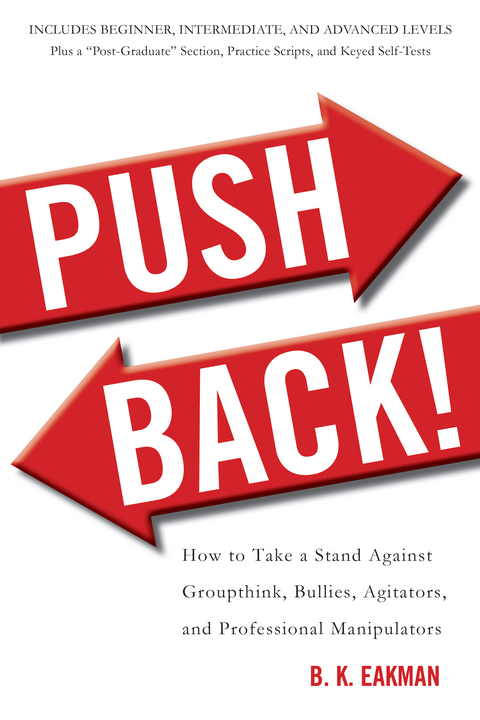 Push Back! -  B. K. Eakman