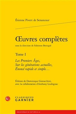 Oeuvres complètes. Vol. 1 - Etienne Pivert de Senancour