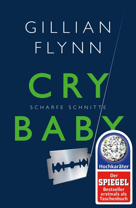 Cry Baby - Scharfe Schnitte -  Gillian Flynn