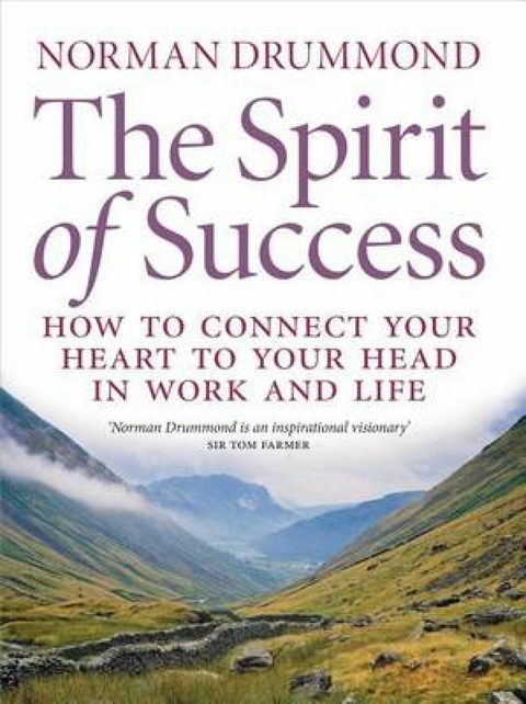 The Spirit of Success -  Norman Drummond