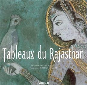 Tableaux du Rajasthan - Carisse Busquet, Gérard Busquet, Bruno Morandi