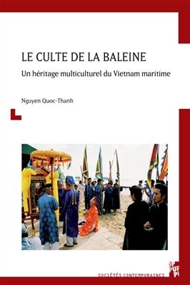 LE CULTE DE LA BALEINE - UN HERITAGE MUL -  Nguyen Quoc-Thanh