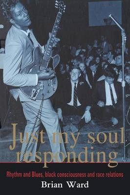 Just My Soul Responding -  Brian Ward