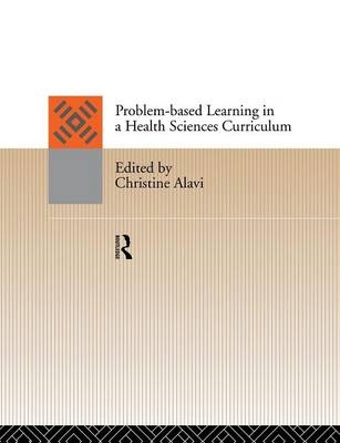 Problem-Based Learning in a Health Sciences Curriculum - 