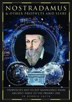 Nostradamus & Other Prophets and Seers -  Jo Durden Smith