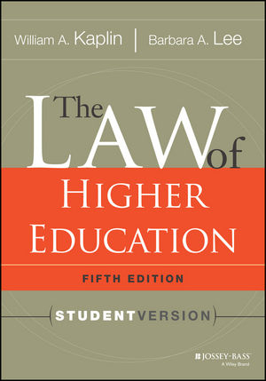 Law of Higher Education, 5th Edition -  William A. Kaplin,  Barbara A. Lee