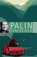Himalaya -  Michael Palin