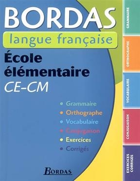 Bordas langue française, école élémentaire, CE-CM - Ginette Grandcoin-Joly, Dominique Tissot