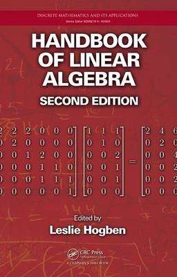 Handbook of Linear Algebra, Second Edition - 