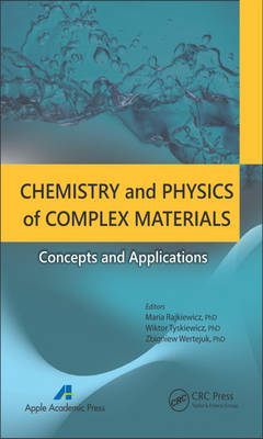 Chemistry and Physics of Complex Materials - 