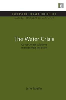 Water Crisis -  Julie Stauffer