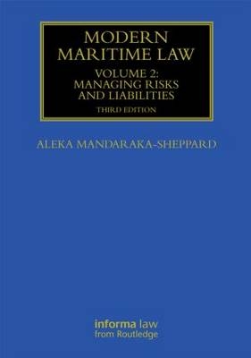 Modern Maritime Law (Volume 2) -  Aleka Mandaraka-Sheppard