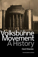 The Volksbuhne Movement -  Cecil Davies