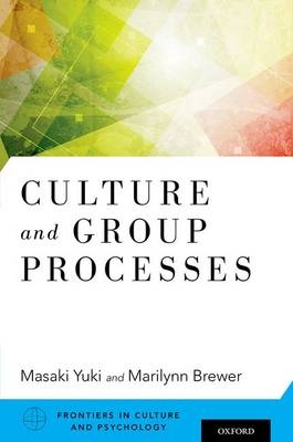 Culture and Group Processes - 