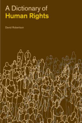 Dictionary of Human Rights -  David Robertson