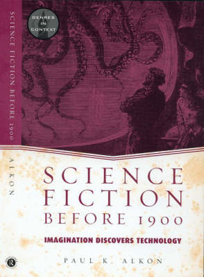 Science Fiction Before 1900 -  Paul K. Alkon