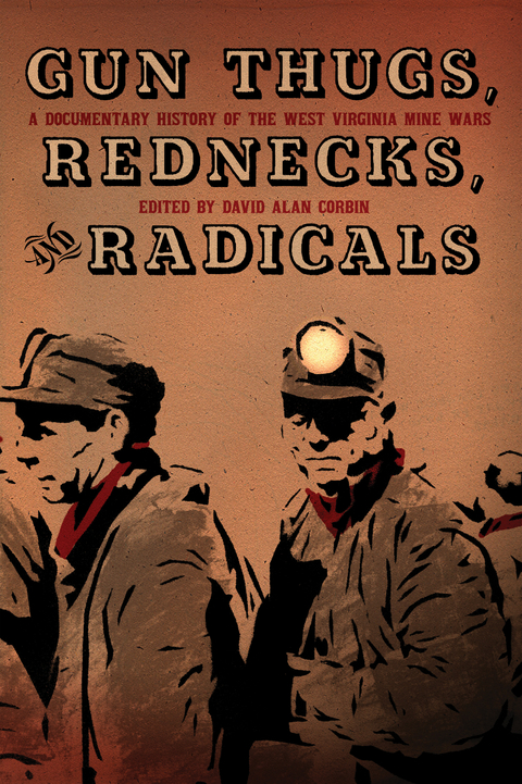 Gun Thugs, Rednecks, and Radicals - 