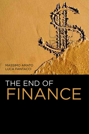 End of Finance -  Massimo Amato,  Luca Fantacci