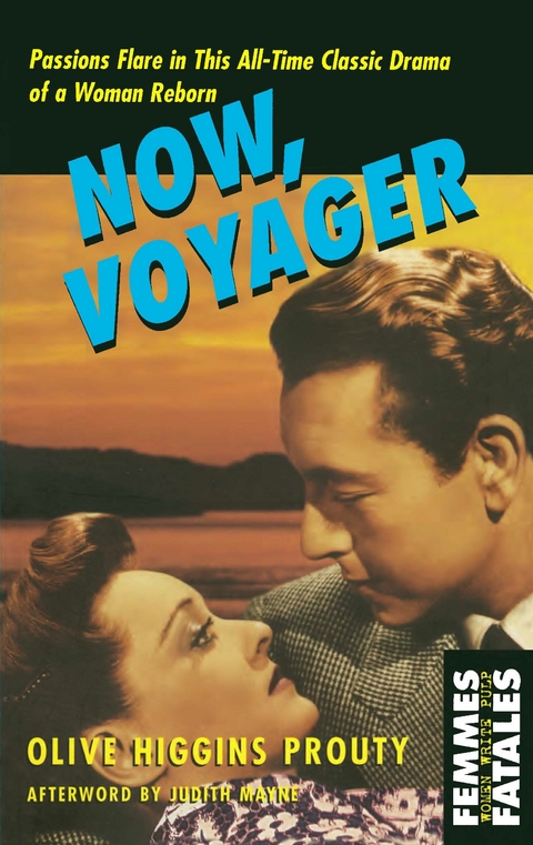 Now, Voyager -  Olive Higgins Prouty