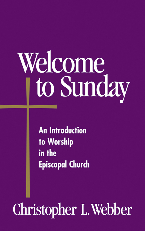 Welcome to Sunday - Christopher L. Webber