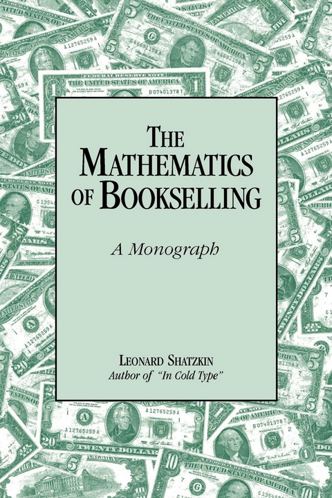 The Mathematics of Bookselling - Leonard Shatzkin