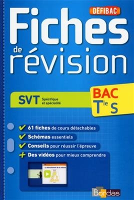 SVT spécifique et spécialité, bac terminale S : fiches de révision