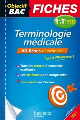 Objectif Bac Fiches Detachables Terminologie Medicale 1ere Et Tle St2s - Magali Babusiaux