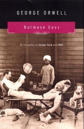 Burmese Days -  George Orwell