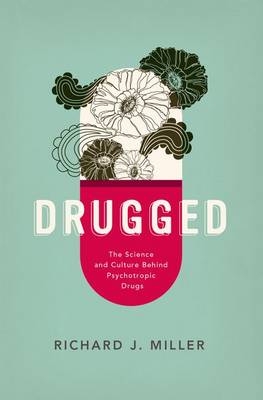 Drugged -  Richard J. Miller