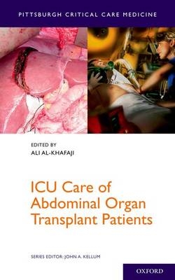ICU Care of Abdominal Organ Transplant Patients - 