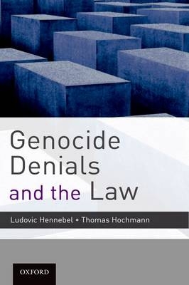 Genocide Denials and the Law - 