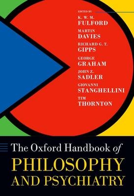 Oxford Handbook of Philosophy and Psychiatry - 