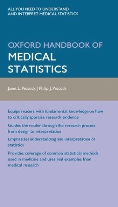 Oxford Handbook of Medical Statistics -  Janet Peacock,  Philip Peacock