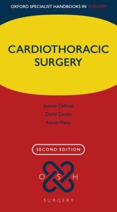 Cardiothoracic Surgery -  Joanna Chikwe,  David Cooke,  Aaron Weiss