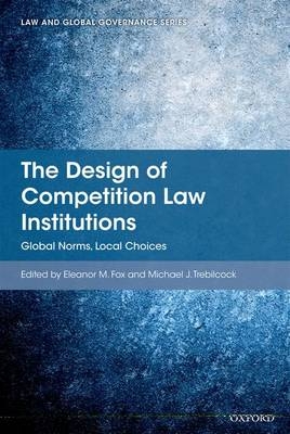 Design of Competition Law Institutions - 