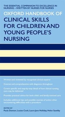 Oxford Handbook of Clinical Skills for Children's and Young People's Nursing - 