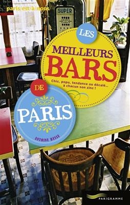 Les meilleurs bars de Paris - Antoine Besse