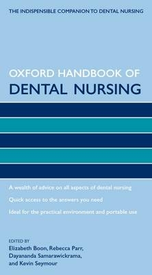 Oxford Handbook of Dental Nursing - 