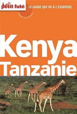 Kenya - Tanzanie: 2015 - Dominique Auzias, Jean-Paul Labourdette