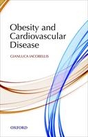 Obesity and Cardiovascular Disease -  Gianluca Iacobellis