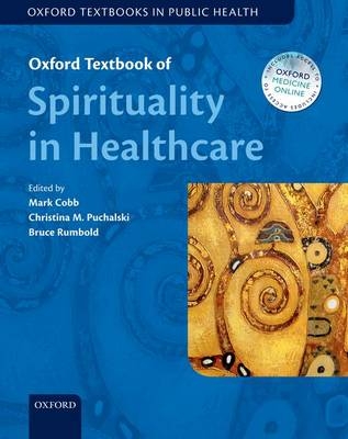 Oxford Textbook of Spirituality in Healthcare - 
