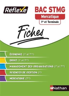 Mercatique, bac STMG, 1re et terminale : fiches