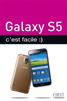 Galaxy S5 : c'est facile - Patrick Beuzit