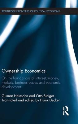 Ownership Economics - Germany) Heinsohn Gunnar (University of Bremen,  Otto Steiger