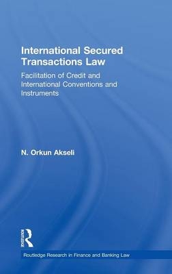 International Secured Transactions Law - UK) Akseli Orkun (Durham University