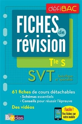 SVT spécifique et spécialité, terminale S : fiches de révision